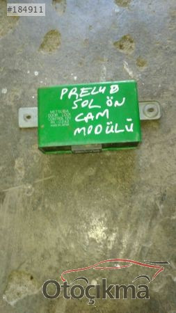 Honda prelude sol ön cam modülü
