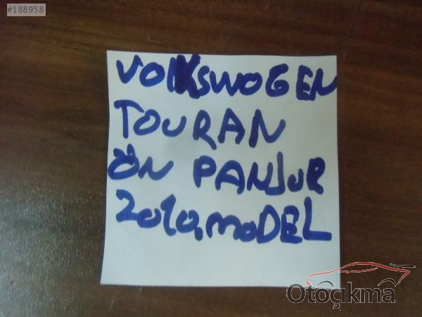 VOLKSWOGEN TOURAN ÖN PANJUR 2010 MODEL ORJİNAL ÇIKMA
