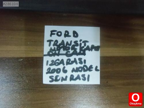 FORD TRANSİT KAPUT IZGARASI ORJİNAL 2006 MODEL SONRASI