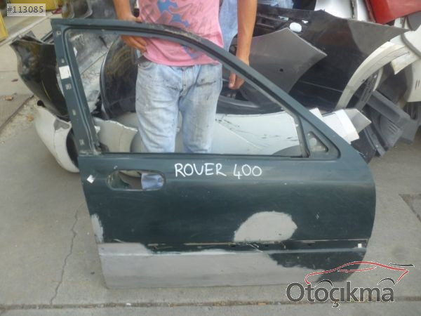 ROVER 400 SAĞ ÖN KAPI ÇIKMA PARÇA 