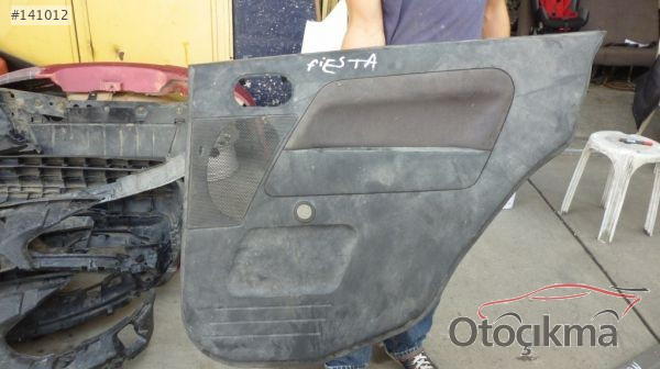 2004-2008 FiESTA SAĞ ARKA KAPI DÖŞEMESİ FORD ÇIKMA PARÇA