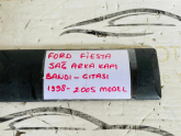 FORD FİESTA SAĞ ARKA KAPI ÇITASI ORİJİNAL ÇIKMA 1998-2005