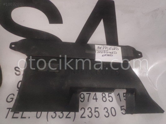 MK27 FORD FOCUS İNTERCOOLED KAPAĞI OEM;