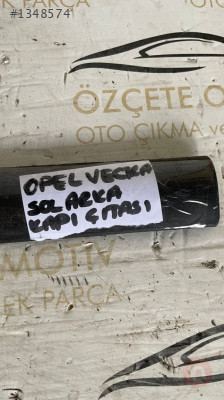 OPEL VECTRA SOL ARKA KAPI ÇITASI ORİJİNAL ÇIKMA