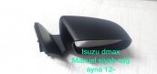 ISUZU DMAX  MANUEL  SİYAH AYNA SAĞ 2012
