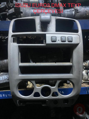 ISUZU EURO3 DMAX  TEYP ÇERCEVESİ