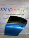 BMW F30 320 316 318 ÇIKMA ORJİNAL SOL ARKA KAPI ESTORİL MAVİ