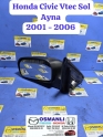 Honda Civic Vtec Sol Ayna  2001 - 2006