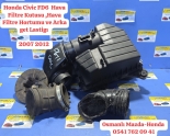 Honda Civic FD6  Hava Filtre Kutusu , Hortumu ve Arka get Lastigı