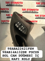 98ABA22621FEW 98AB14A132DE FOCUS SOL CAM DÜĞMESİ İÇ KAPI KOLU