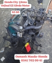 Honda City  Çıkma Orjinal EZ Gövde Motor
