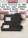6135 9147216-01 BMW E60 E61 CAS3 CONTROL MODÜLÜ BEYNİ 5WK4 9513