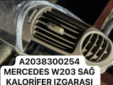 A2038300254 MERCEDES W203 SAĞ KALORİFER IZGARASI HAVA MENFEZİ