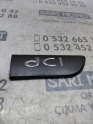 ÇIKMA RENAULT MEGANE 2 SOL ÖN KAPI ÇITASI KAPAĞI