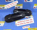 Honda Euro Civic Sağ Sol Arka Dış Kapı Kolu