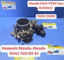 Honda Civic VTEC Gaz Kelebeği