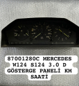 87001280C MERCEDES W124 S124 3.0 D GÖSTERGE PANELİ KM SAATİ