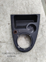 FORD FİESTA ORJİNAL VİTES KONSOLU