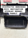 1036904752 MERCEDES W221 GPS NAVIGATION DİPSLAY EKRANI PANELİ