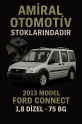 Oto Çıkma Parça / Alt Takım & Direksiyon / Aks / Ford / Transit Connect / Çıkma Parça 