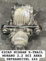 2CA0 NISSAN X-TRAİL MURANO 2.2 DCİ ARKA DEFRANSİYEL 4X4