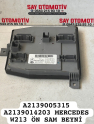 A2139005315 A2139014203 MERCEDES W213 ÖN SAM BEYNİ