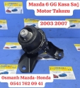 Mazda 6 GG Kasa Sağ Motor Takozu   2003 2007