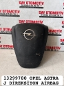 13299780 OPEL ASTRA J DİREKSİYON AİRBAG