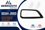 FAR ÇERÇEVESİ SAĞ KONA 86564-J9000