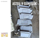 Oto Çıkma Parça / Kaporta & Karoser / Güneşlik / Opel / Astra / Çıkma Parça 