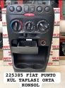 225385 FİAT PUNTO KÜL TAPLASI ORTA KONSOL