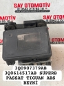 3Q0907379AB 3Q0614517AB SÜPERB PASSAT TIGUAN ABS BEYNİ