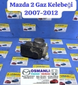 Mazda 2 Gaz Kelebeği