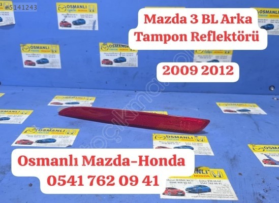 Mazda 3 BL Arka Tampon Reflektörü   2009 2012