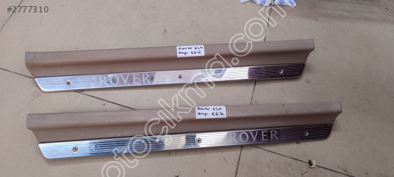 Rover 620 çıkma kapı eşik çıtası