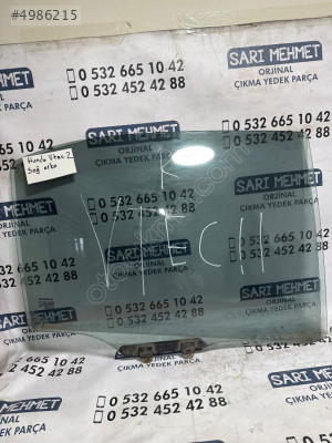 ÇIKMA HONDA VTEC 2 SAĞ ARKA KAPI CAMI