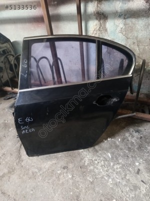 BMW E60 SOL ARKA KAPI