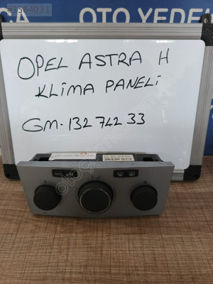 OPEL ASTRA H KLİMA KONTROL PANELİ