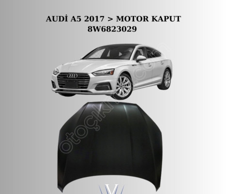 AUDİ A5 2017-MOTOR KAPUTU 8W6823029