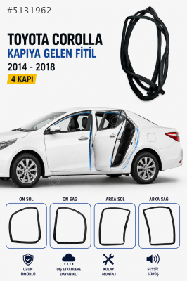 Toyota Corolla Kapıya Gelen Fitil 4 Kapı Set 2014-2018