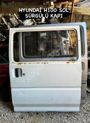 HYUNDAİ H100 SOL SÜRGÜLÜ KAPI ORJİNAL